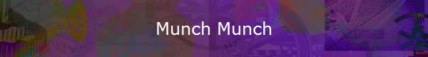 Munch Munch